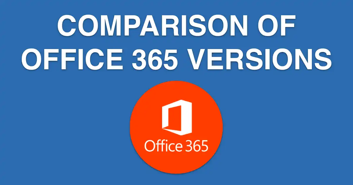 comparison of office 365 versions